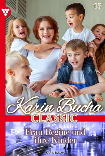 Portada del libro «Frau Regine und ihre Kinder», de Karin Bucha