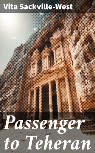 Passenger to Teheran