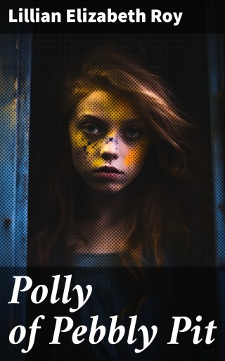Polly of Pebbly Pit