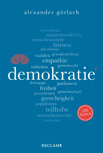 Portada del libro «Demokratie. 100 Seiten», de Alexander Görlach