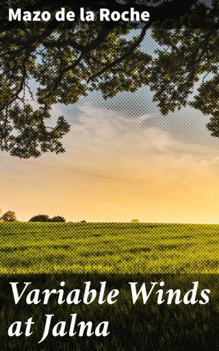 Variable Winds at Jalna