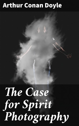 Portada del libro «The Case for Spirit Photography», de Arthur Conan Doyle
