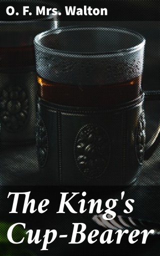 The King's Cup-Bearer