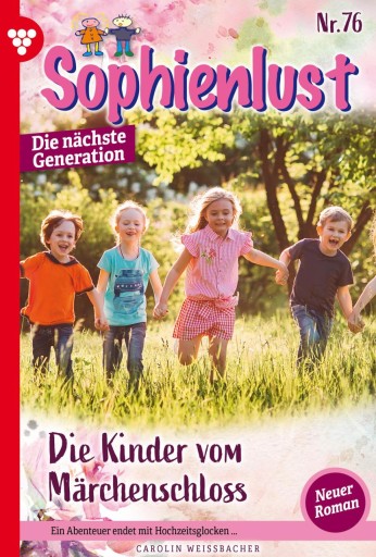 Portada del libro «Die Kinder vom Märchenschloss», de Carolin Weißbacher