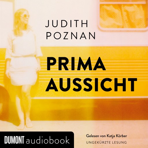 Portada del audiolibro «Prima Aussicht», de Judith Poznan