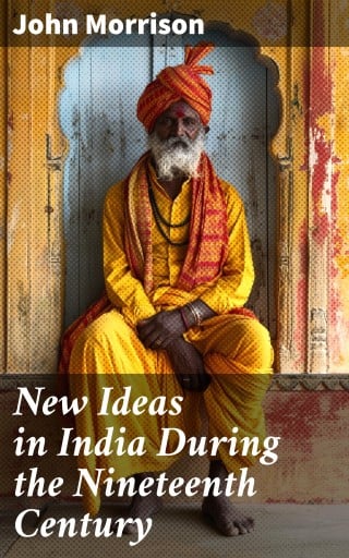 New Ideas in India During the Nineteenth Century