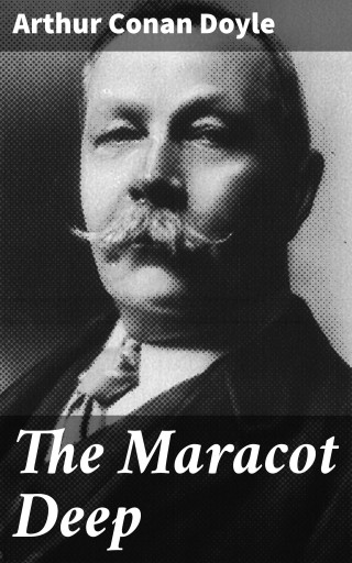 Portada del libro «The Maracot Deep», de Arthur Conan Doyle