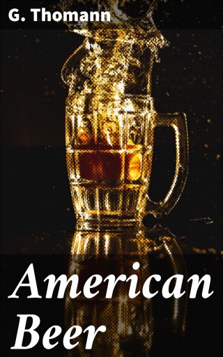 Portada del libro «American Beer», de G. Thomann
