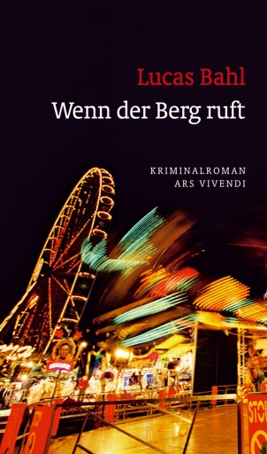 Portada del libro «Wenn der Berg ruft», de Lucas Bahl