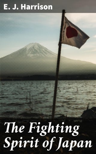 The Fighting Spirit of Japan