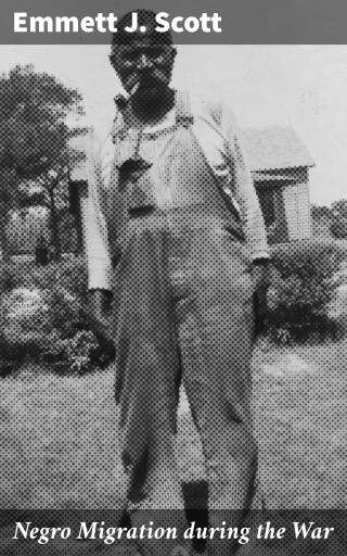 Negro Migration during the War