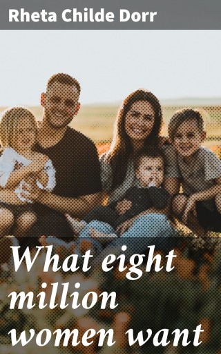 What eight million women want