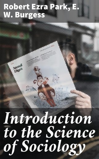 Introduction to the Science of Sociology
