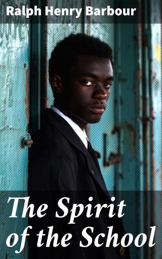 The Spirit of the School