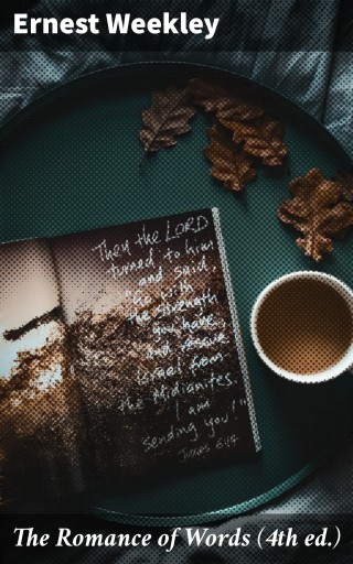 The Romance of Words (4th ed.)