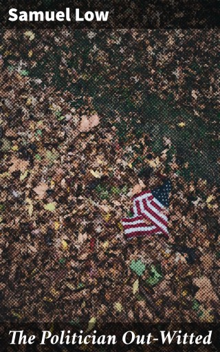 The Politician Out-Witted