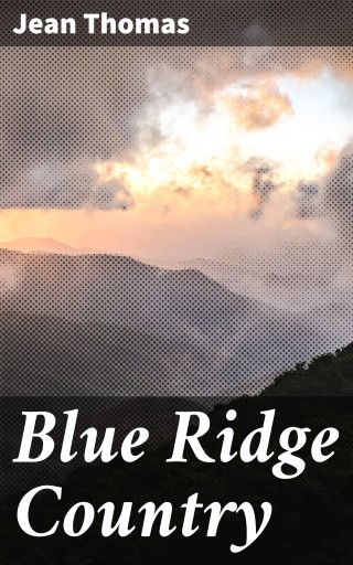Blue Ridge Country