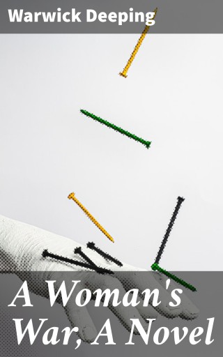 A Woman's War, A Novel