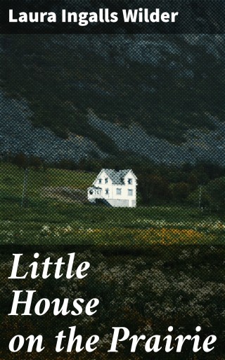 Little House on the Prairie