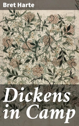 Dickens in Camp