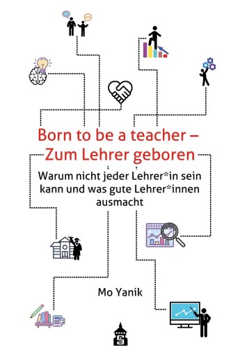 Born to be a teacher - Zum Lehrer geboren