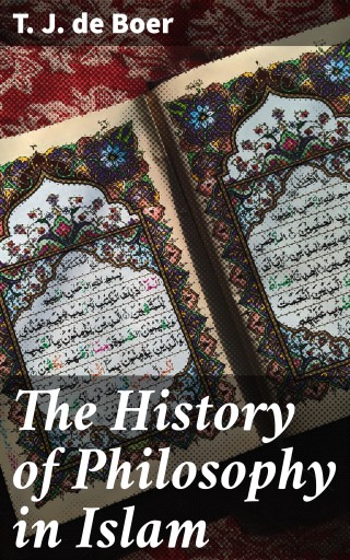 The History of Philosophy in Islam