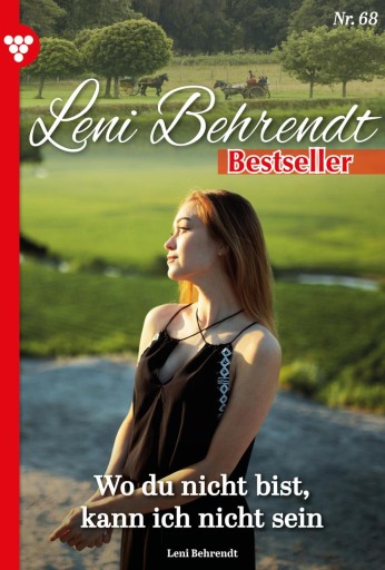 Portada del libro «Wo du bist, kann ich nicht sein», de Leni Behrendt