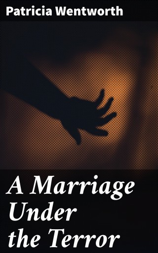 A Marriage Under the Terror