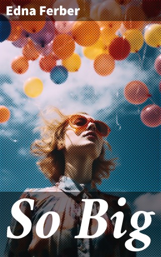 So Big