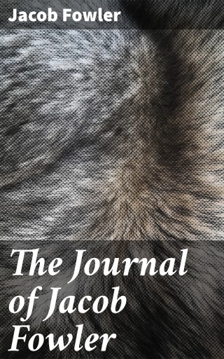 Portada del libro «The Journal of Jacob Fowler», de Jacob Fowler