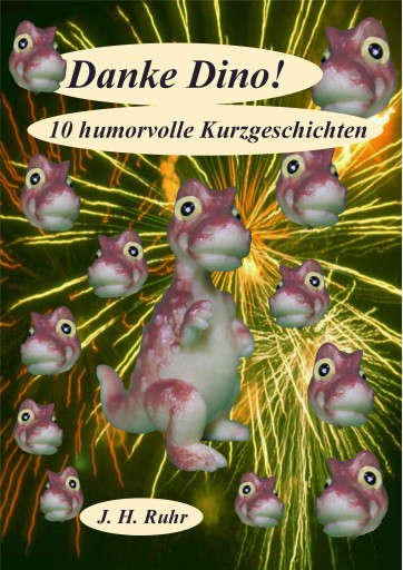 Portada del libro «Danke Dino!», de Jürgen Ruhr