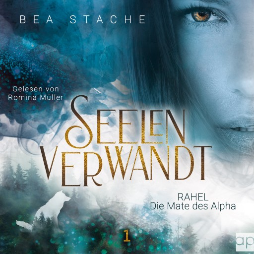 Seelenverwandt, Rahel - Die Mate des Alpha