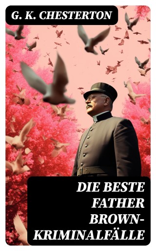 Die Beste Father Brown-Kriminalfälle