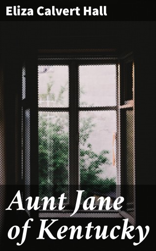 Aunt Jane of Kentucky