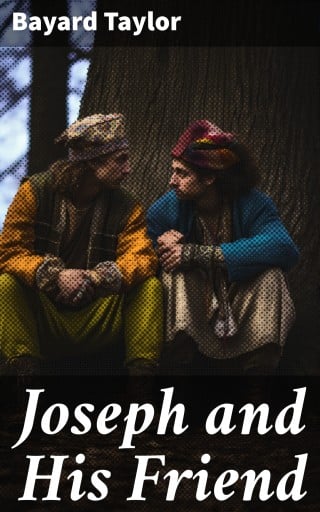 Joseph and His Friend