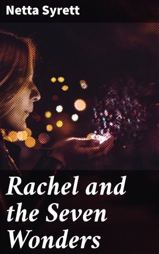 Rachel and the Seven Wonders