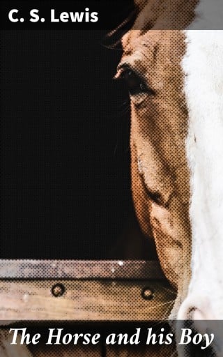 The Horse and his Boy