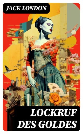 Lockruf des Goldes