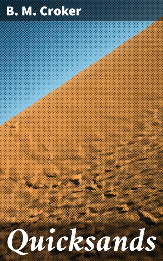 Portada del libro «Quicksands», de B. M. Croker