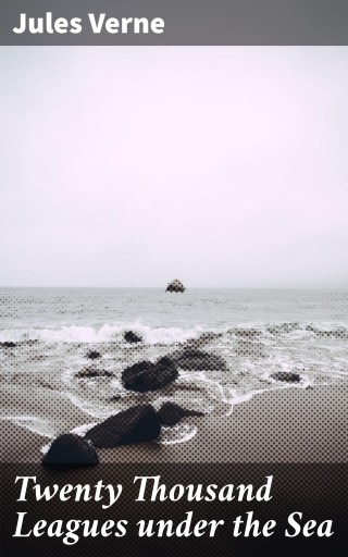 Twenty Thousand Leagues under the Sea