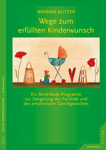 Wege zum erfüllten Kinderwunsch