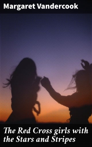 The Red Cross girls with the Stars and Stripes