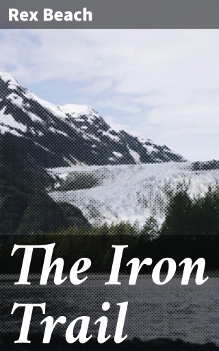 The Iron Trail