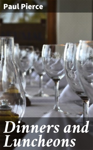Dinners and Luncheons