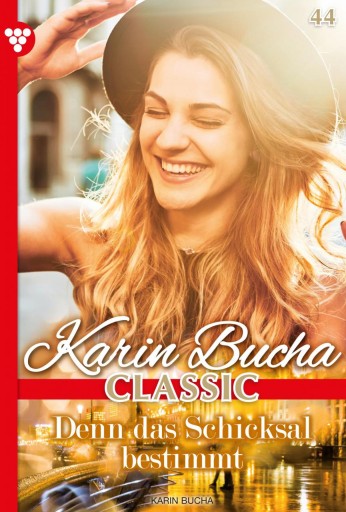 Portada del libro «Denn das Schicksal bestimmt», de Karin Bucha
