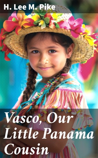 Vasco, Our Little Panama Cousin