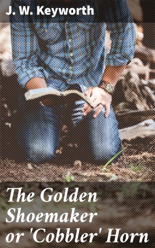 The Golden Shoemaker or 'Cobbler' Horn
