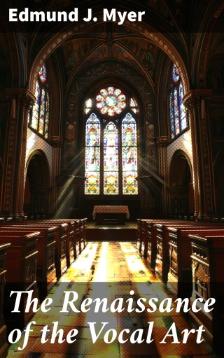 The Renaissance of the Vocal Art