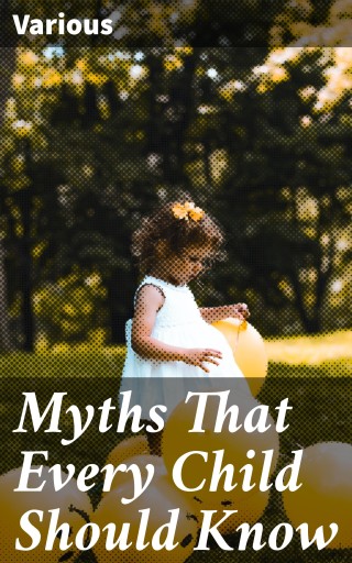 Myths That Every Child Should Know