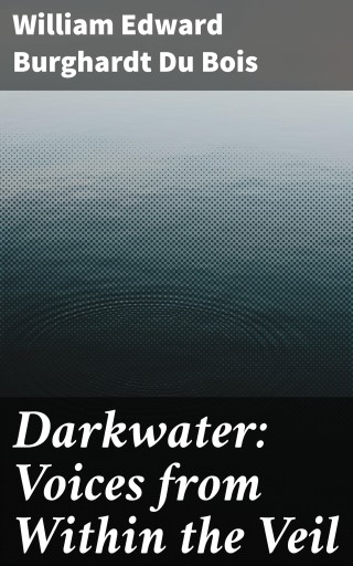 Darkwater: Voices from Within the Veil